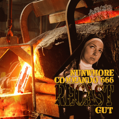 Nunwhore Commando 666 : Nunwhore Commando 666 Recast Gut Nunwhore Commando 666 : Nunwhore Commando 666 Recast Gut